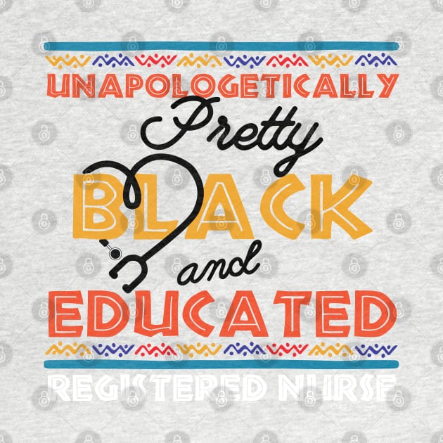 Unapologetically Pretty Black And Educated T-Shirt, Unapologetically, Pretty Girl, Black And Educated, Black Beauty, HBCU Shirt, Educated by Gaming champion